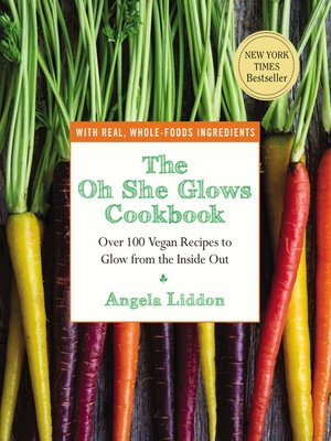 cover image of The Oh She Glows Cookbook